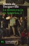 [De la Démocratie en Amérique 02] • La democracia en América, 2